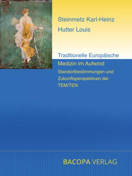 Cover: Traditionelle Europäische Medizin im Aufwind