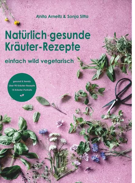 Natürlich gesunde Kräuter-Rezepte</a>