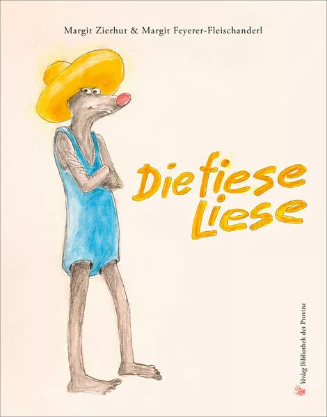 Cover: Die fiese Liese