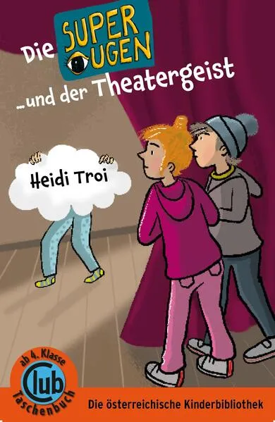 Cover: Die Superaugen und der Theatergeist