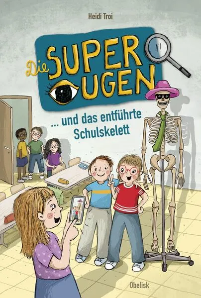 Cover: Die Superaugen und das entführte Schulskelett