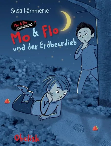 Cover: MO & FLO und der Erdbeerdieb