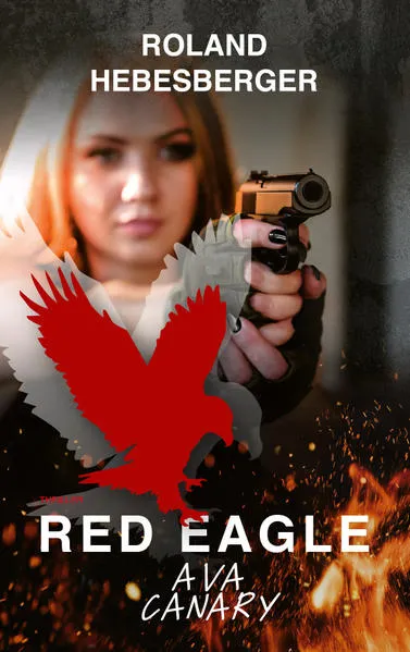Cover: Red Eagle : Ava Canary