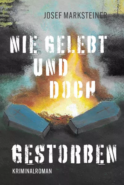 Cover: Nie gelebt und doch gestorben