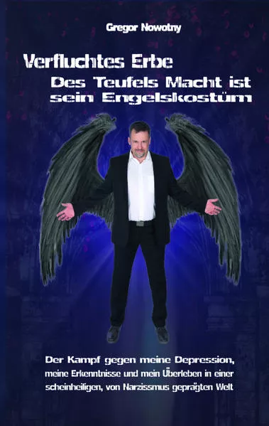 Cover: Verfluchtes Erbe - Des Teufels Macht ist sein Engelskostüm