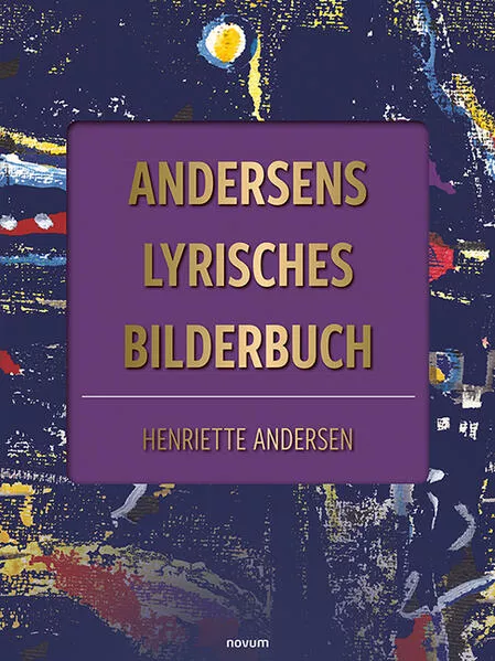 Andersens lyrisches Bilderbuch