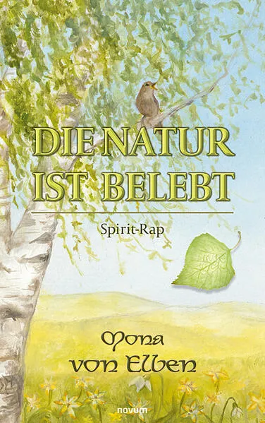 Cover: Die Natur ist belebt