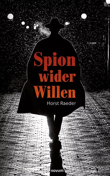 Cover: Spion wider Willen