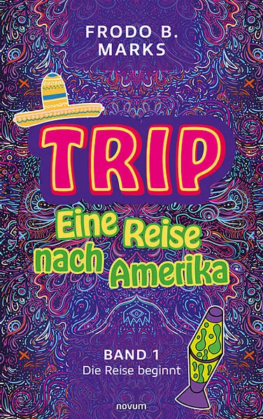 Cover: Trip - Eine Reise nach Amerika