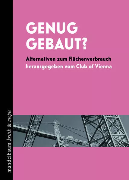 Cover: Genug gebaut?