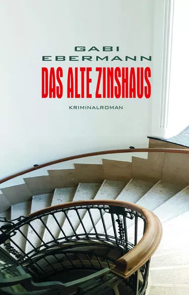 Cover: Das alte Zinshaus