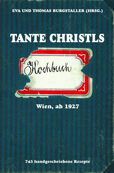 Tante Christls Kochbuch