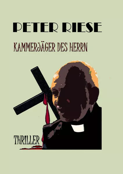 Cover: KAMMERJÄGER DES HERRN