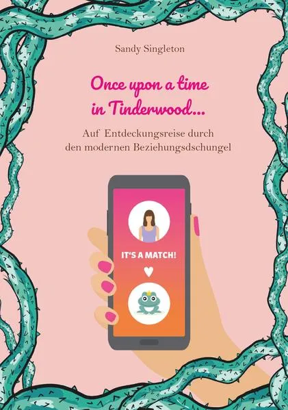Cover: Once upon a time in Tinderwood …
