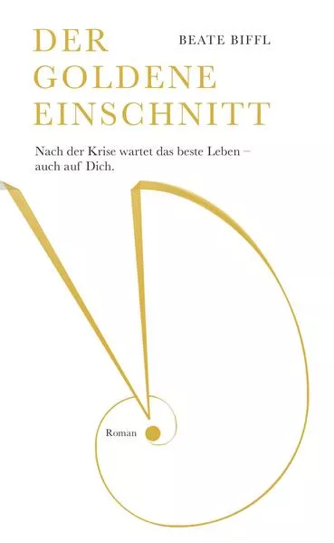 Der Goldene Einschnitt