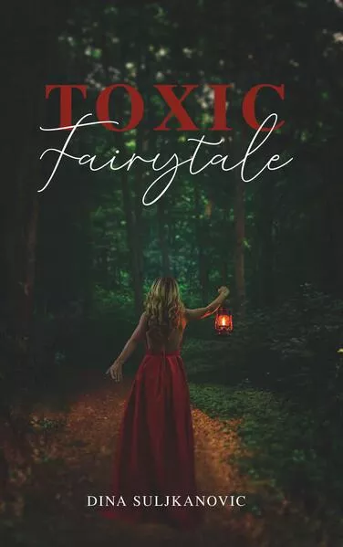 Cover: TOXIC Fairytale