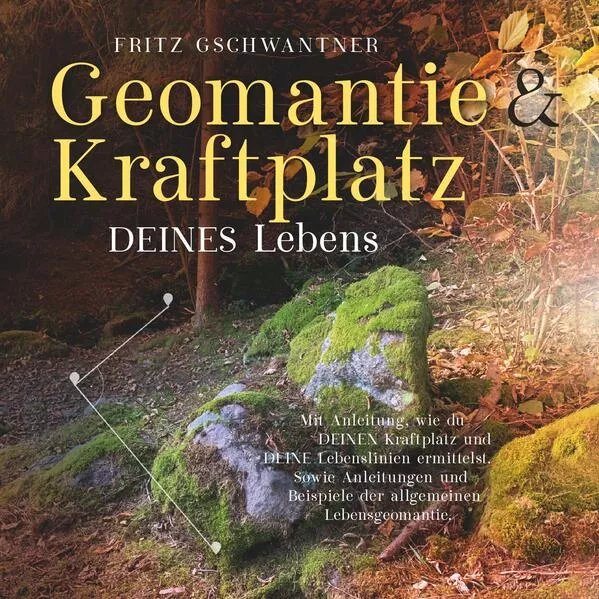 Geomantie und Kraftplatz DEINES Lebens</a>