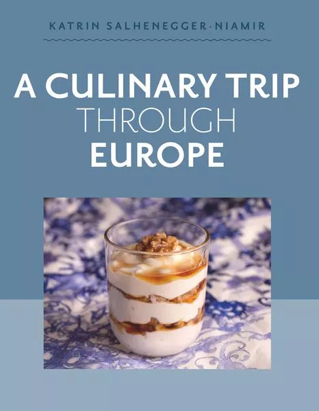 Cover: A Culinary Trip Through Europe