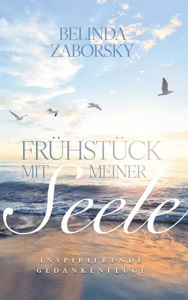 Cover: Frühstück mit meiner Seele