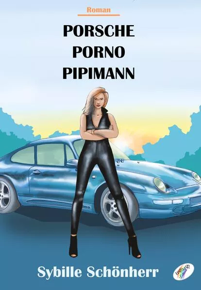 Cover: Porsche, Porno, Pipimann