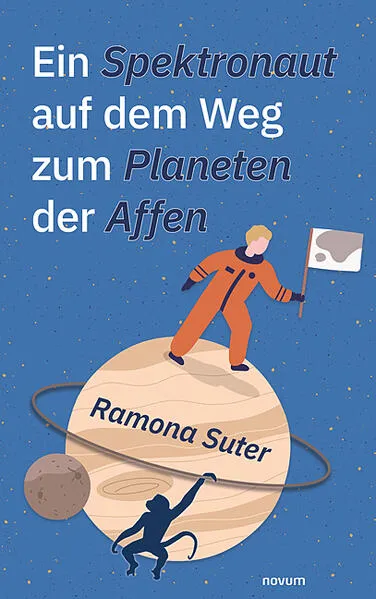 Cover: Ein Spektronaut auf dem Weg zum Planeten der Affen