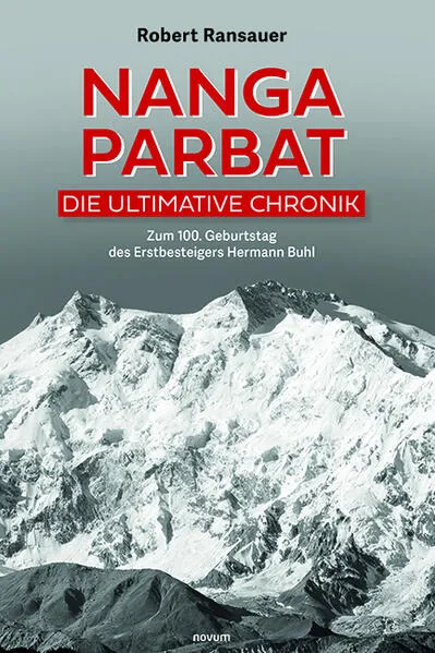 Nanga Parbat – Die ultimative Chronik</a>