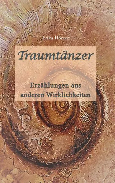 Cover: Traumtänzer - Erzählungen aus anderen Welten