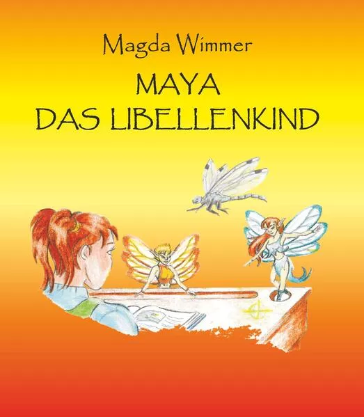 Cover: Maya - das Libellenkind