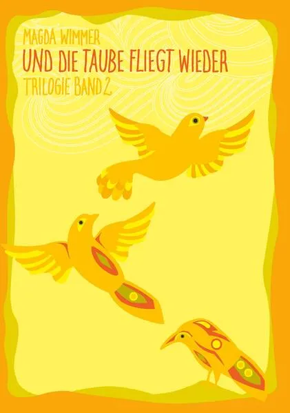 Cover: Und die Taube fliegt wieder