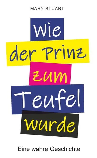 Cover: Als der Prinz zum Teufel wurde