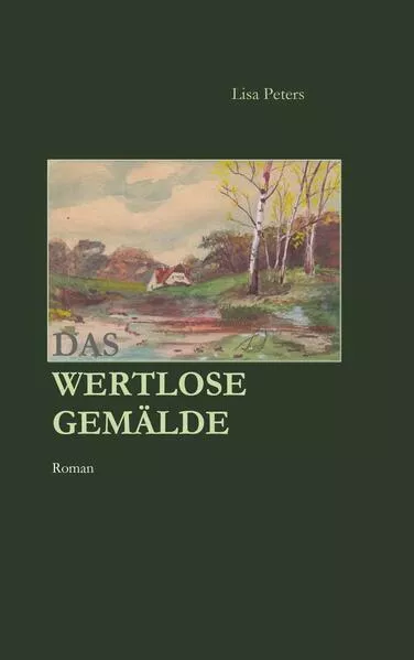 Cover: Das wertlose Gemälde