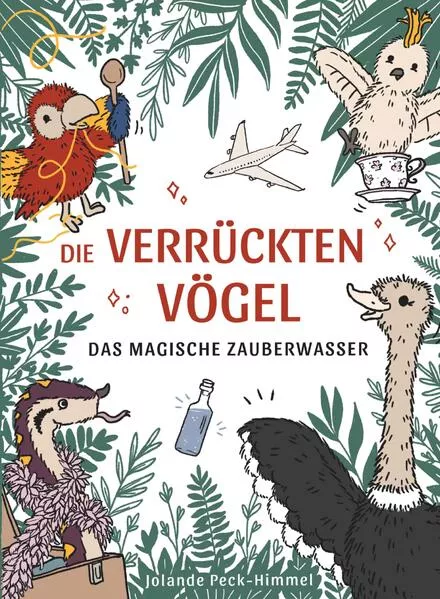 Cover: Die verrückten Vögel