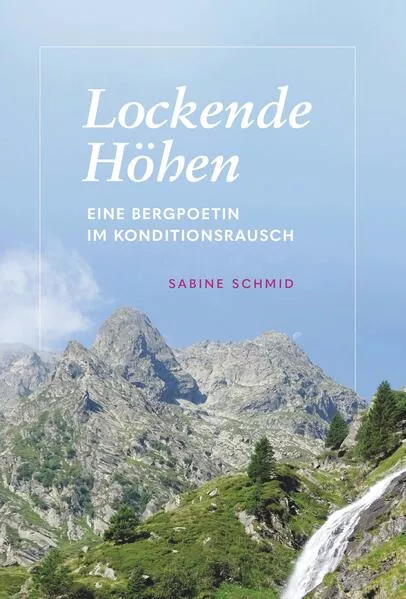 Cover: Lockende Höhen