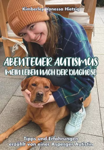 Cover: Abenteuer Autismus - Mein Leben nach der Diagnose