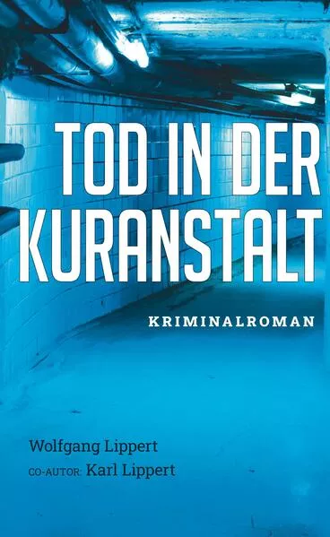 Cover: Tod in der Kuranstalt