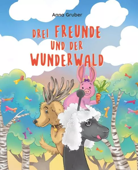 Cover: Drei Freunde und der Wunderwald