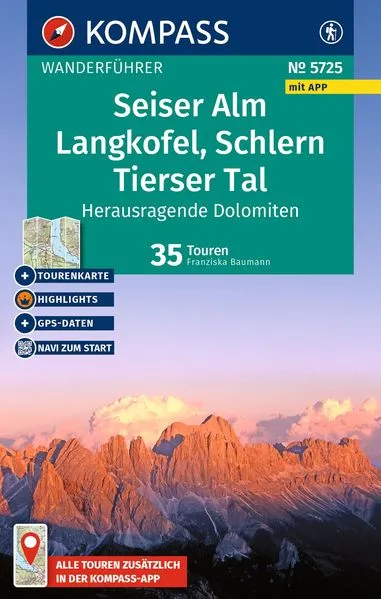 Cover: KOMPASS Wanderführer Seiser Alm, Langkofel, Schlern, Tierser Tal - Herausragende Dolomiten, 35 Touren mit Extra-Tourenkarte