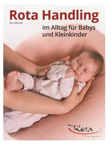 Cover: Rota Handling im Alltag für Babys und Kleinkinder