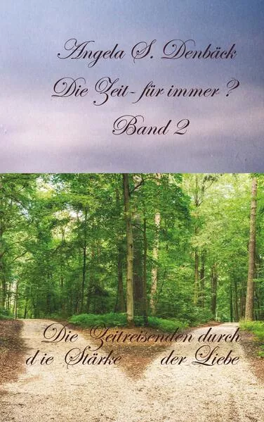 Die Zeit für immer Band 2</a>