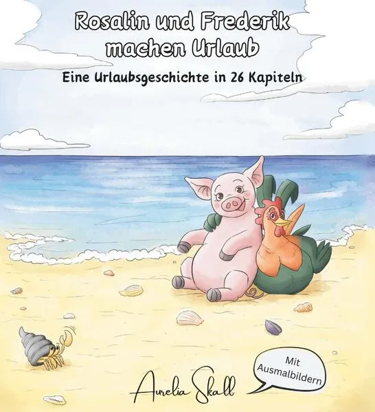 Rosalin und Frederik - machen Urlaub