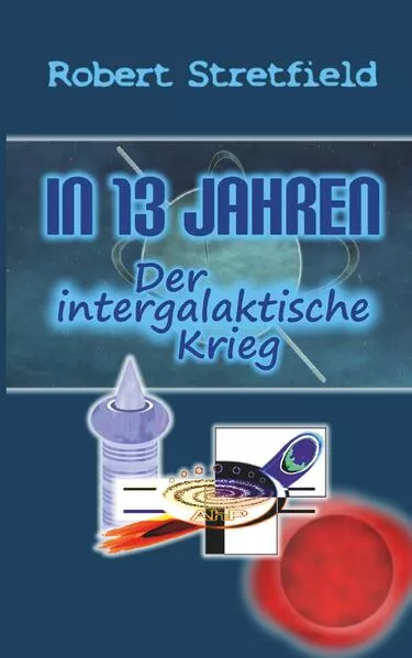 Der intergalaktische Krieg</a>