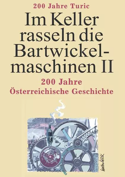 Cover: Im Keller rasseln die Bartwickelmaschinen II