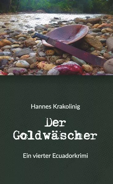 Cover: Der Goldwäscher