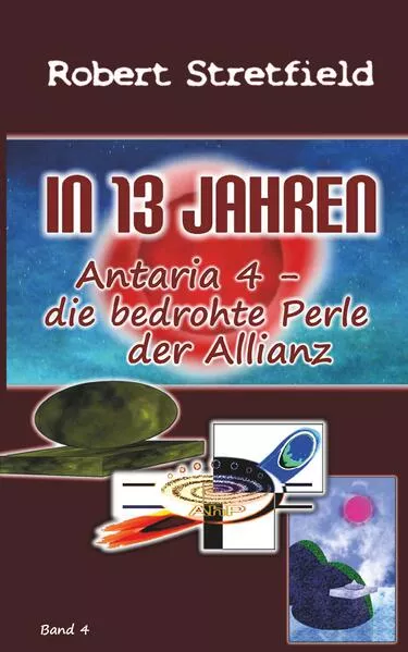 Antaria 4 - die bedrohte Perle der Allianz</a>