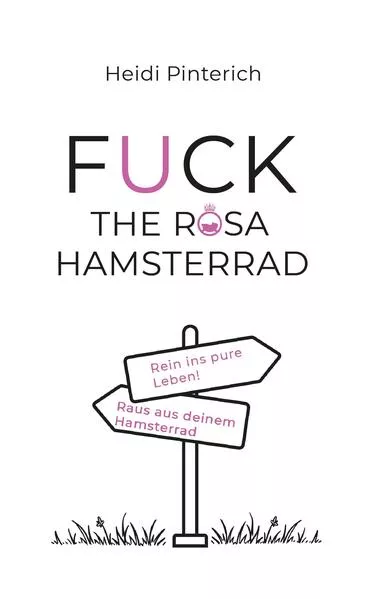 Cover: Fuck the rosa Hamsterrad