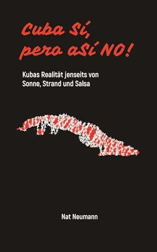 Cuba Sí, pero aSÍ NO!: