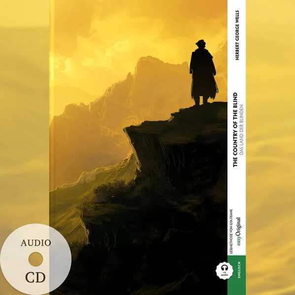 Cover: The Country of the Blind / Das Land der Blinden (Buch + Audio-CD) - Frank-Lesemethode - Kommentierte zweisprachige Ausgabe Englisch-Deutsch