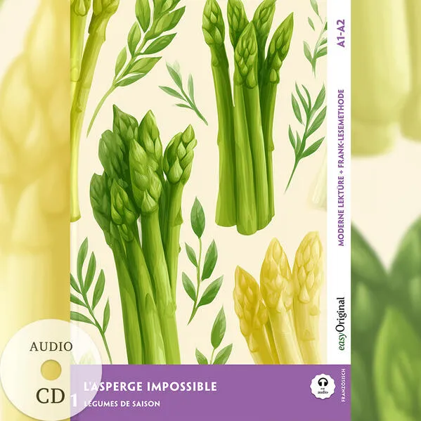 L'Asperge impossible - Französische Krimi-Lektüre A1-A2 (+ Audio-CD)