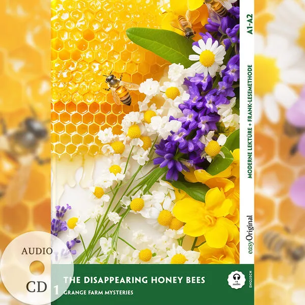 The Disappearing Honey Bees - Englische Krimi-Lektüre A1-A2 (+ Audio-CD)