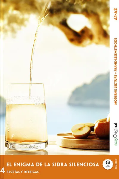 El Enigma de la Sidra Silenciosa - Spanische Krimi-Lektüre A1-A2 (+ Audio-Online)